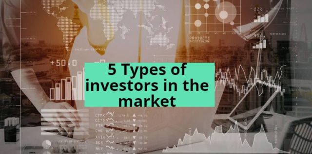 5 Types of investors in the market